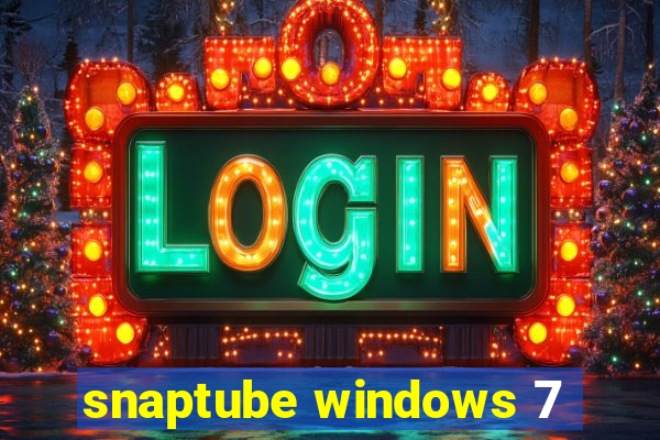 snaptube windows 7